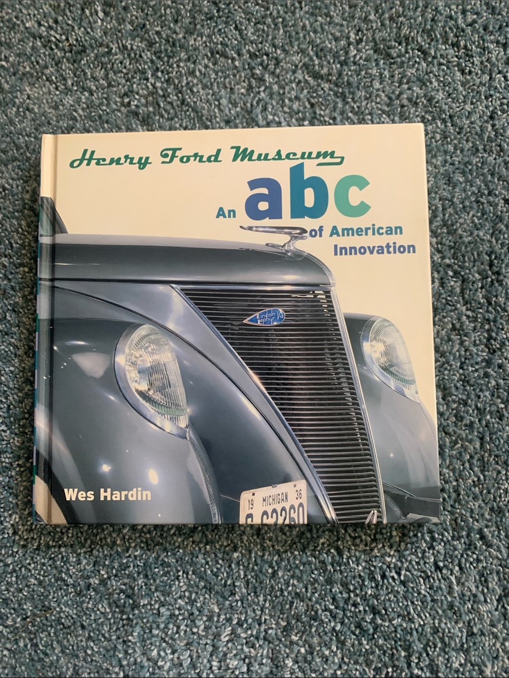 Henry Ford Museum: An ABC of American Innovation - Blue & Cream